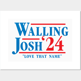 Walling Josh Political Posters and Art